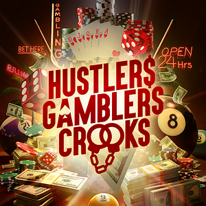 Foto Hustlers Gamblers Crooks