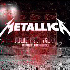 Foto Metallica: Orgullo pasión y gloria. Tres noches en la ciudad de México.