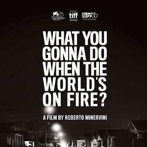 Foto ¿Qué harás cuando el mundo esté en llamas?