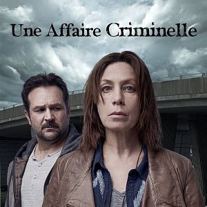 Foto Une affaire criminelle