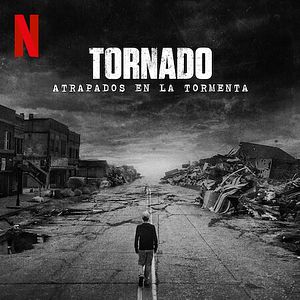 Foto Tornado: Atrapados en la tormenta