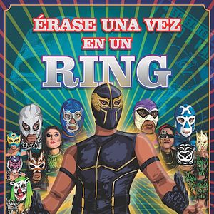Foto Érase una vez en un Ring