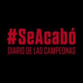 Foto #SeAcabó: Diario de las campeonas