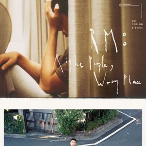 Foto RM: Right People, Wrong Place. La película