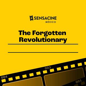 Foto The Forgotten Revolutionary