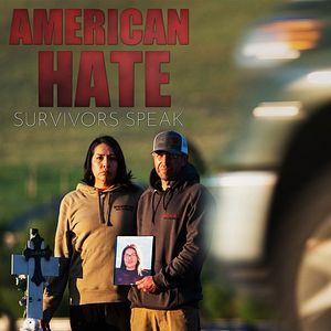 Foto American Hate: Survivors Speak