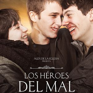 Foto Los héroes del mal