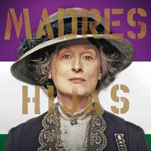 Foto Las Sufragistas