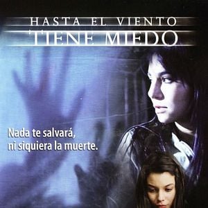 Foto Hasta el viento tiene miedo