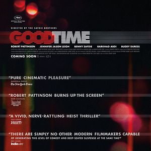 Foto Good Time: Viviendo al límite