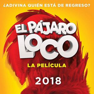Foto El pájaro loco: La película