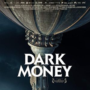 Foto Dark Money