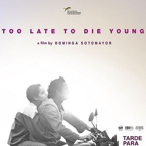 Foto Tarde para morir joven
