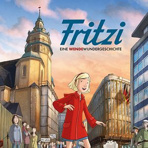 Foto Fritzi: A Revolutionary Tale