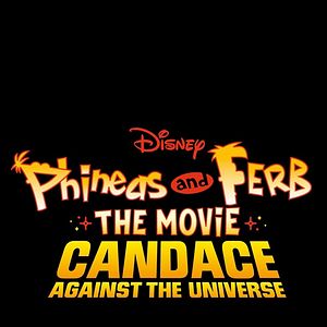 Foto Phineas and Ferb The Movie: Candace Against the Universe