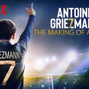Foto Antoine Griezmann: The Making of a Legend