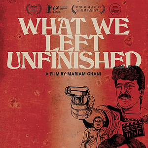 Foto What We Left Unfinished