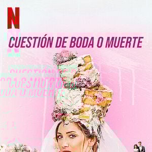 Foto Cuestión de boda o muerte
