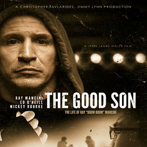 Foto The Good Son: The Life of Ray Boom Boom Mancini