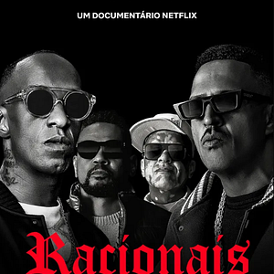 Foto Racionais: Das Ruas de São Paulo pro Mundo