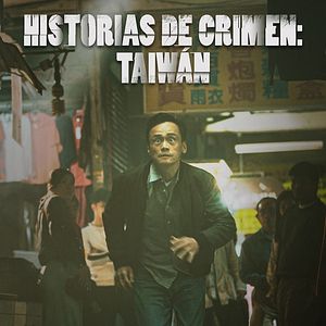 Foto Historias de crímenes de Taiwán