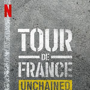 Foto Tour de France: Unchained