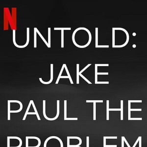 Foto Untold: Jake Paul The Problem Child