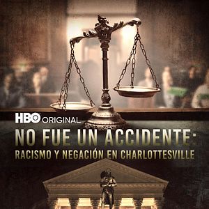 Foto No fue un accidente: Racismo y negación en Charlottesville