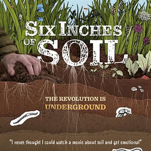 Foto Six Inches of Soil