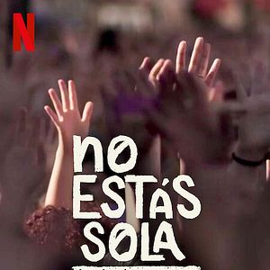 Foto No estás sola: La lucha contra La Manada