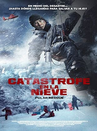 Cartel de  Catástrofe en la nieve