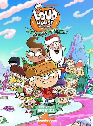 Cartel de  Una Película de Navidad de Loud House: ¿Loud Travieso o Loud bueno?