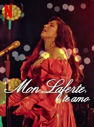 Cartel de  Mon Laferte, te amo