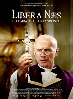 Cartel de  Libera Nos: El Combate de los Exorcistas