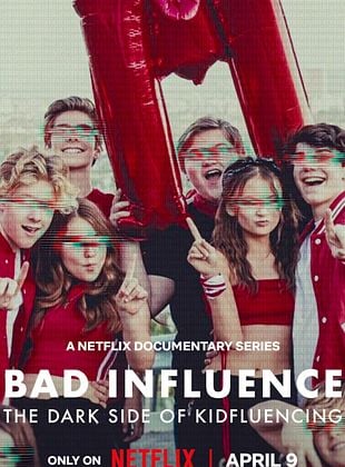 Cartel de Malas influencias: El lado oscuro de las redes en la infancia