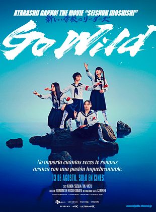 Cartel de  Go Wild Atarashii Gakko: The Movie