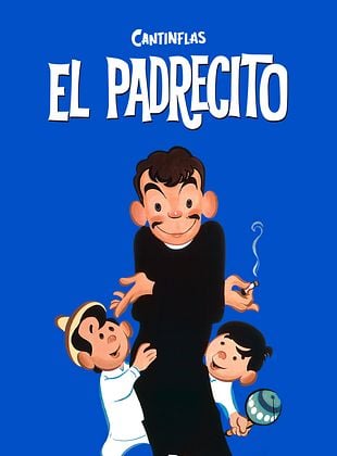 Cartel de El padrecito
