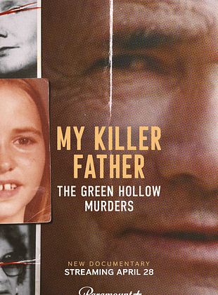 Cartel de My Killer Father: The Green Hollow Murders