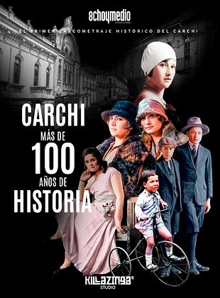 Cartel de  Carchi: Más de 100 años de historia
