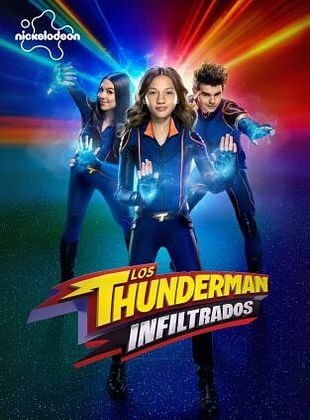 Los Thunderman: Infiltrados - Temporada 1