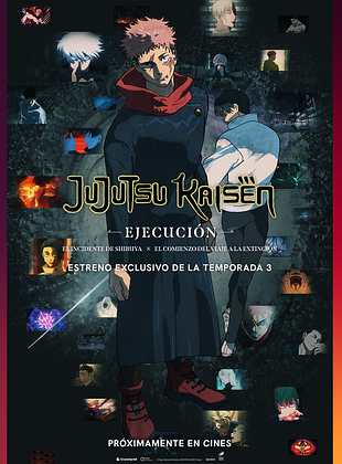 Cartel de  JUJUTSU KAISEN: Ejecución