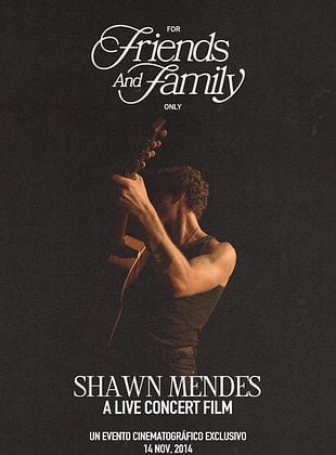 Cartel de  Shawn Mendes: For Friends & Family Only (A Live Concert Film)