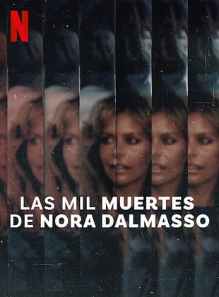 Cartel de Las mil muertes de Nora Dalmasso