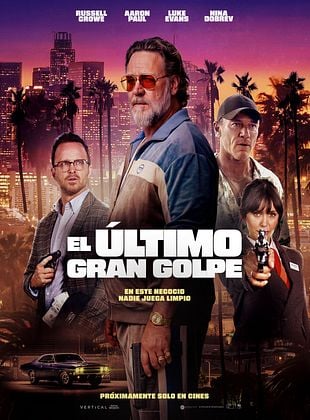 Cartel de  El Último Gran Golpe