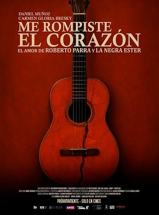 Cartel de  Me rompiste el corazón