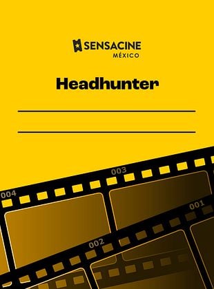Cartel de Headhunter