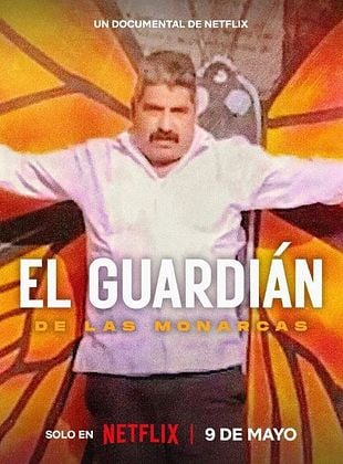 Cartel de  El guardián de las monarcas