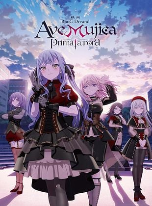 Cartel de  BanG Dream! Ave Mujica: prima aurora
