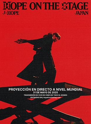 Cartel de j-hope Tour 'HOPE ON THE STAGE' in JAPAN : LIVE VIEWING
