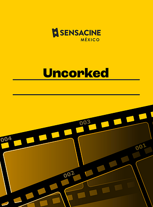 Cartel de Uncorked